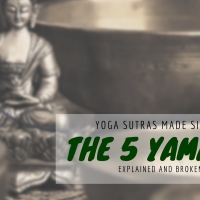 The 5 Yamas Made Simple